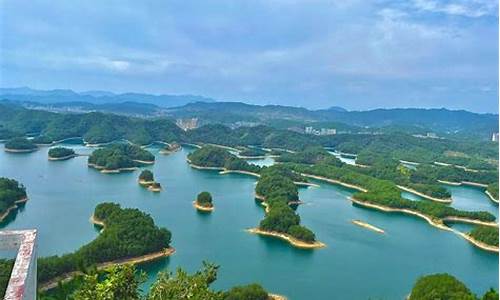 千岛湖旅游攻略必玩的景点有哪些地方_千岛湖旅游攻略必玩的景点